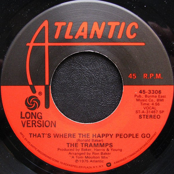 The Trammps : That's Where The Happy People Go (Long Version) (7", Single)