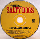 The Original Salty Dogs* : New Orleans Shuffle (CD, Album, RE)