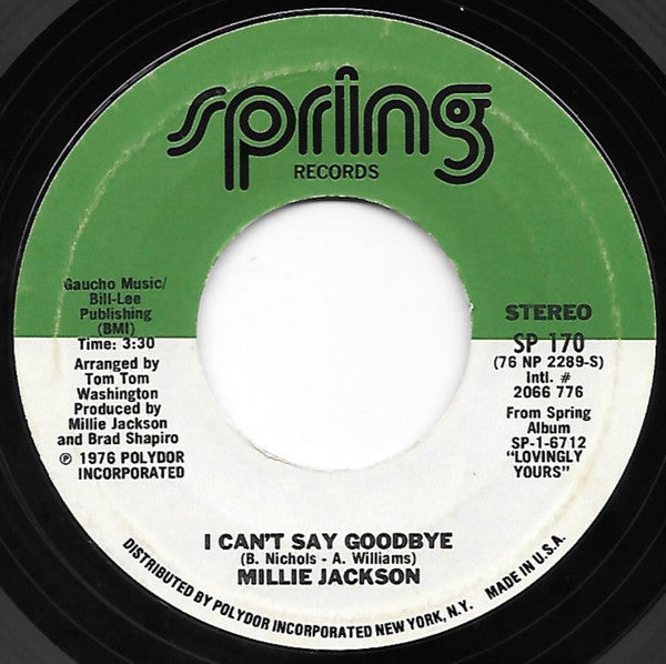 Millie Jackson : I Can't Say Goodbye / Help Me Finish My Song (7", Single)