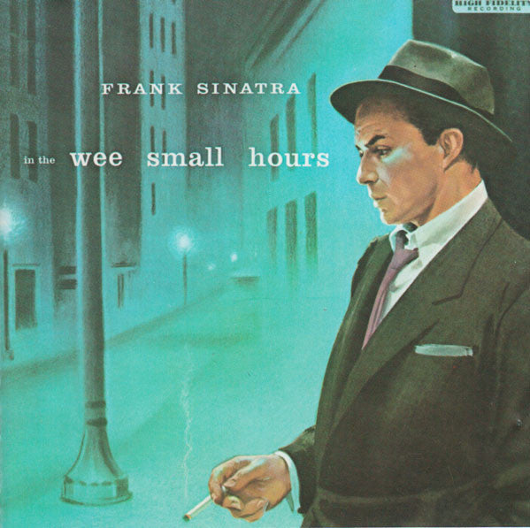 Frank Sinatra : In The Wee Small Hours (CD, Album, RE)