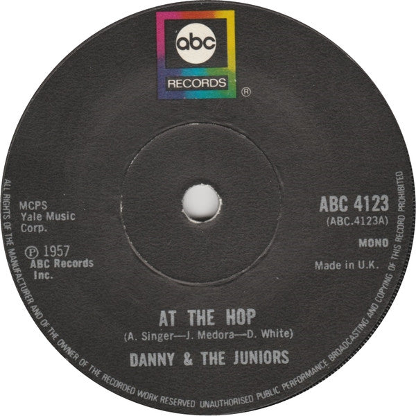 Danny And The Juniors* : At The Hop (7", Single, Mono)