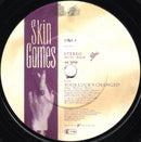 Skin Games : Your Luck's Changed (7", Single)