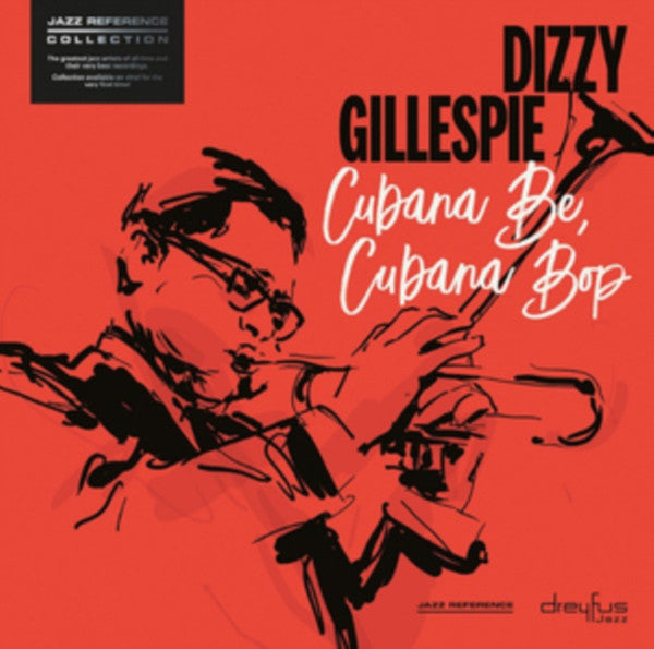 Dizzy Gillespie : Cubana Be, Cubana Bop (LP, Comp)