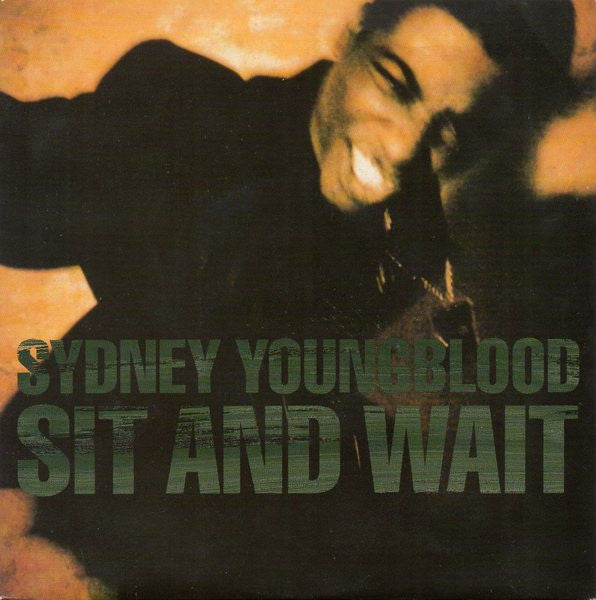 Sydney Youngblood : Sit And Wait (7", Single, Pap)