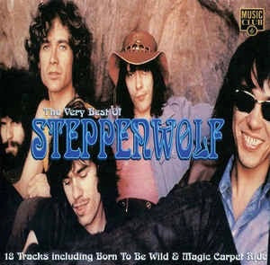 Steppenwolf : The Very Best Of Steppenwolf (CD, Comp)