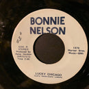 Bonnie Nelson (3) : Lucky Chicago / Wheel Of Fortune (7", Single)