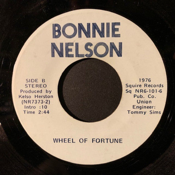 Bonnie Nelson (3) : Lucky Chicago / Wheel Of Fortune (7", Single)