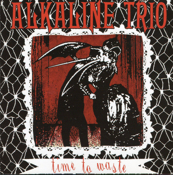 Alkaline Trio : Time To Waste (CD, Single)