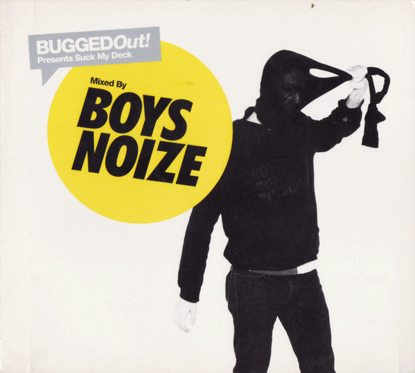 Boys Noize : Bugged Out! Presents Suck My Deck (CD, Mixed)