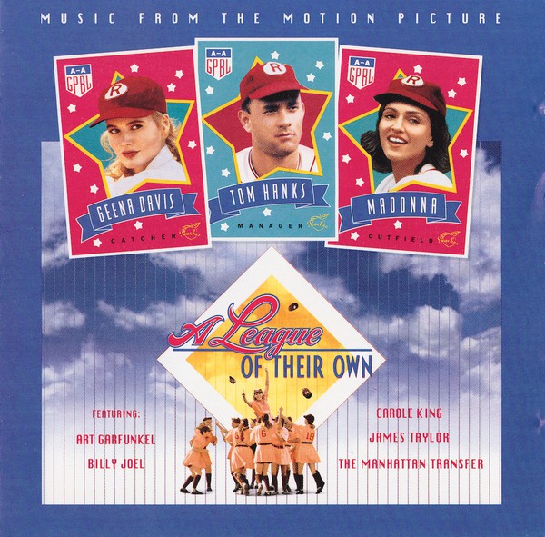 Various : A League Of Their Own (Music From The Motion Picture) (CD, Album, Comp)