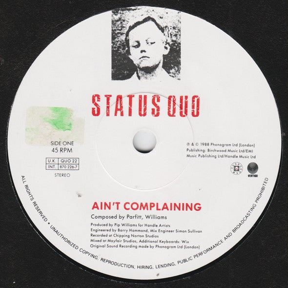 Status Quo : Ain't Complaining (7", Single, Pap)