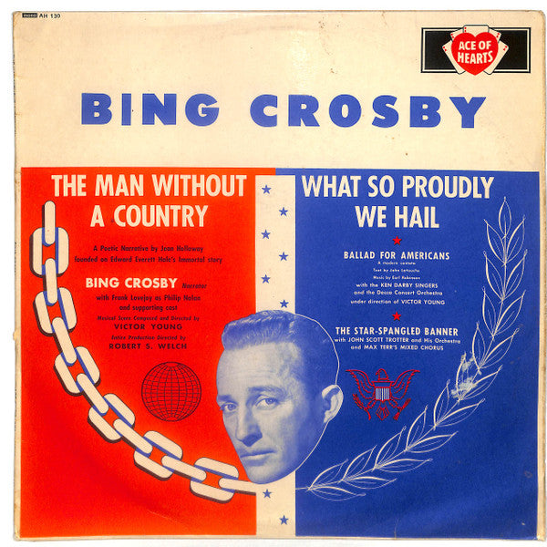 Bing Crosby : The Man Without A Country And What So Proudly We Hail (LP)