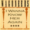 Wagoneers : I Wanna Know Her Again (CD, Single)