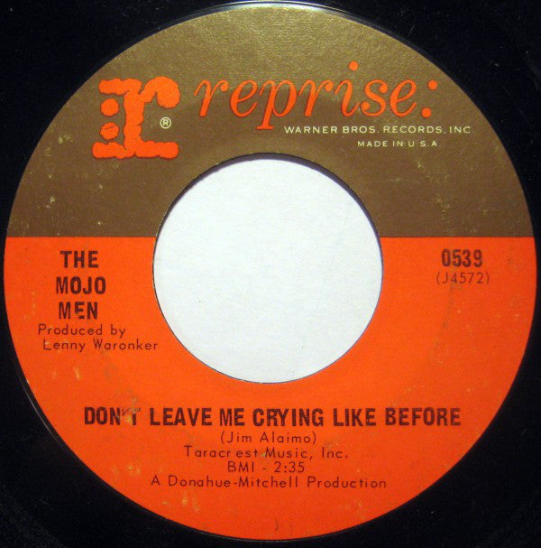 The Mojo Men : Sit Down, I Think I Love You / Don't Leave Me Crying Like Before (7", Single, Styrene, San)