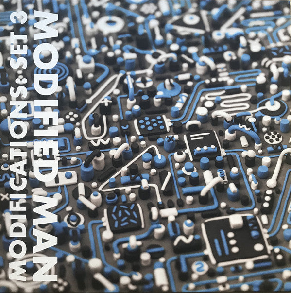 Modified Man : Modifications: Set 3 (12", EP)