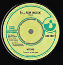 Wizzard (2) : Ball Park Incident (7", Single, 4 P)