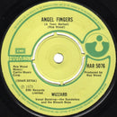 Wizzard (2) : Angel Fingers (A Teen Ballad) (7", Single, RP)