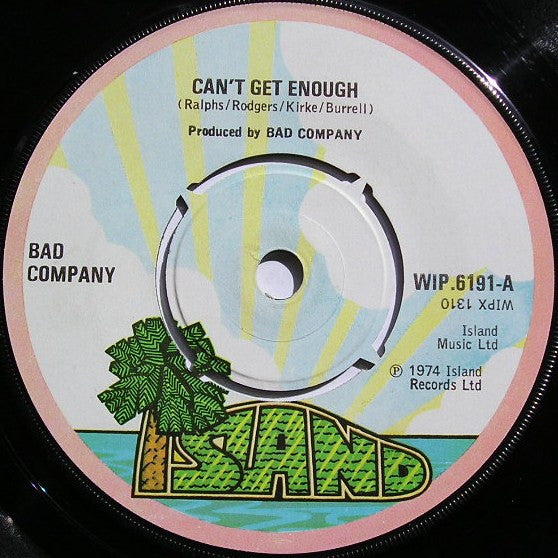 Bad Company (3) : Can't Get Enough (7", Single)