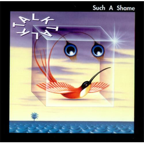 Talk Talk : Such A Shame (7", Single)