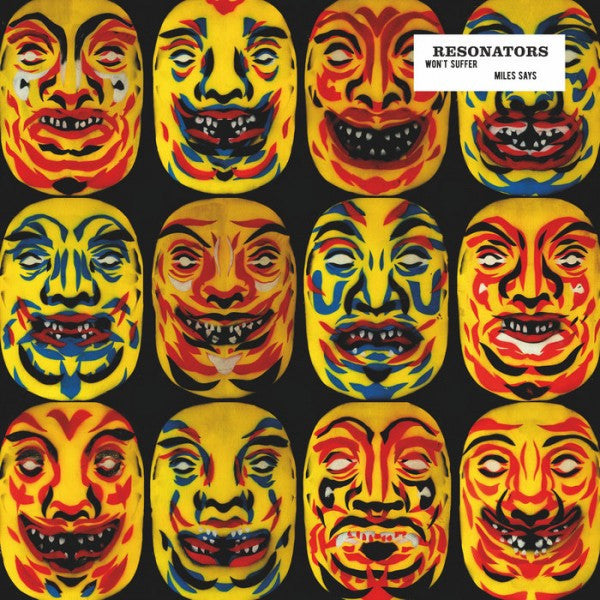Resonators : Won’t Suffer  (12", Single)