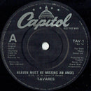 Tavares : Heaven Must Be Missing An Angel (Remix By Ben Liebrand) (7", Single, Pap)