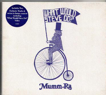 Mumm-Ra : What Would Steve Do? (CD, Single)