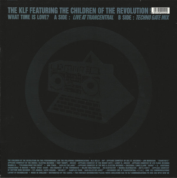 The KLF Featuring The Children Of The Revolution : What Time Is Love? (Live At Trancentral) (12", Single, Mat)