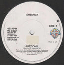 Sherrick : Just Call (7", Single)