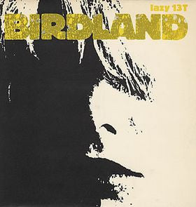 Birdland (2) : Hollow Heart (12", Single, Yel)