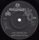 Sigue Sigue Sputnik : 21st Century Boy (7", Single, Fol)