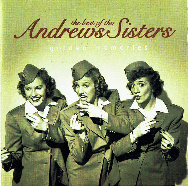 The Andrews Sisters : The Best Of The Andrews Sisters (Golden Memories) (CD, Comp)