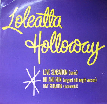 Loleatta Holloway : Love Sensation / Hit And Run (12")