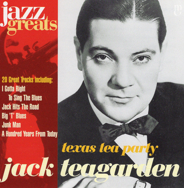 Jack Teagarden : Texas Tea Party (CD, Comp)