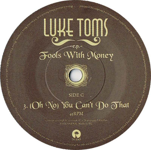 Luke Toms : Fools With Money -E.P. (2x7", EP)