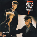 Stop The World (3) : Work (7", Single)