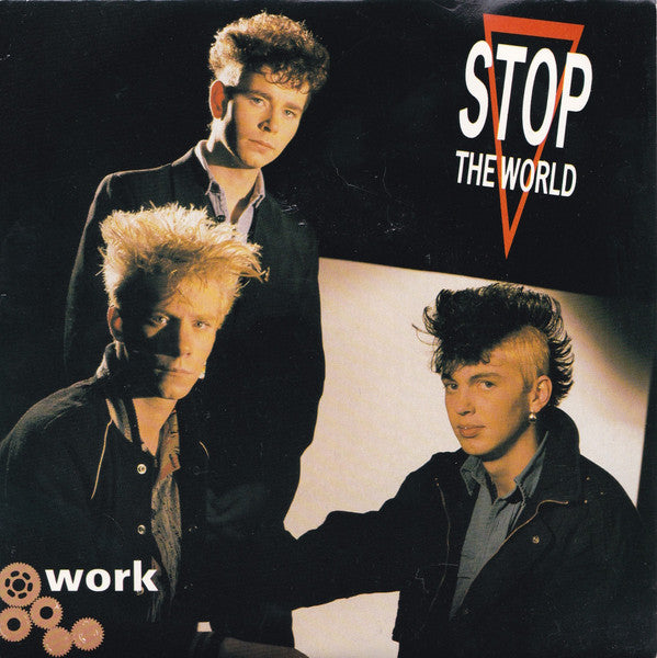 Stop The World (3) : Work (7", Single)