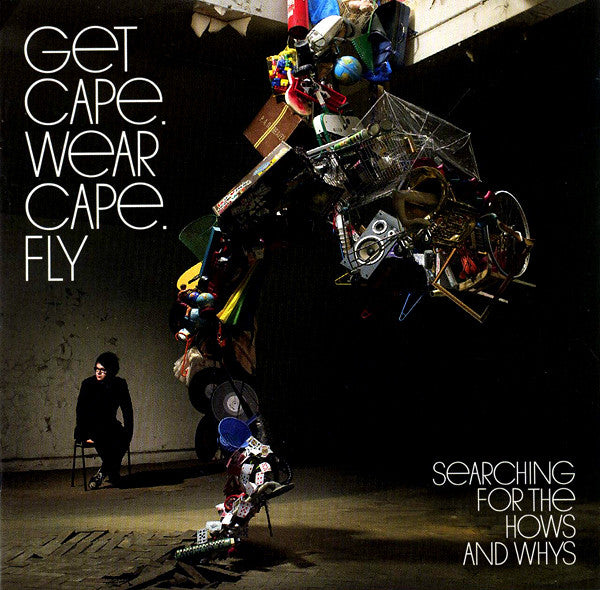 Get Cape. Wear Cape. Fly : Searching For The Hows And Whys (CD, Album, Sli)