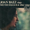 Joan Baez : Joan Baez Sings Silver Dagger & Other Songs (7", Mono)