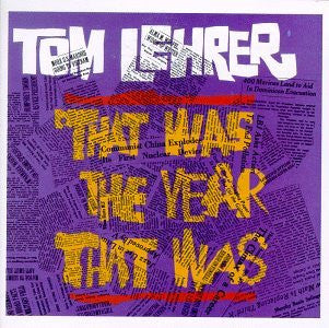 Tom Lehrer : That Was The Year That Was (CD, Album, RE)