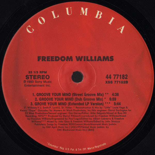 Freedom Williams : Groove Your Mind (12", Single)