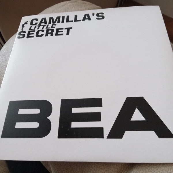 Camilla's Little Secret : BEA (7", Single)