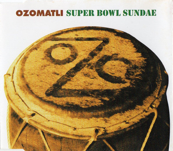 Ozomatli : Super Bowl Sundae (CD, Single)