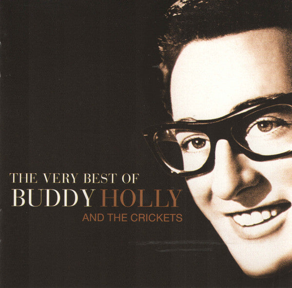 Buddy Holly : The Very Best Of Buddy Holly And The Crickets (CD, Comp)