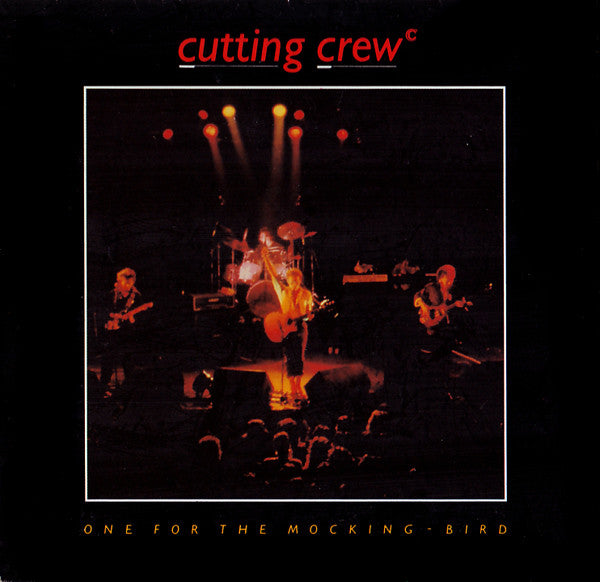 Cutting Crew : One For The Mocking-Bird (CD, Single)