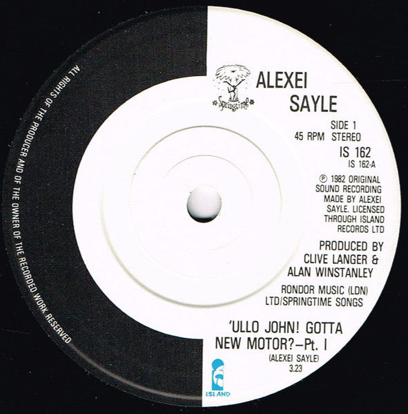 Alexei Sayle : 'Ullo John! Gotta New Motor? (7", Single, RE, Sol)