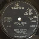 The Hollies : Sorry Suzanne (7", Single, Sol)