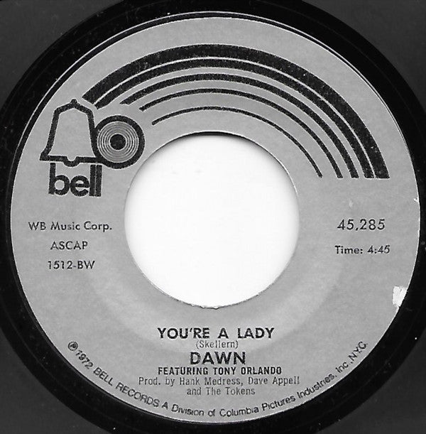 Dawn (5) Featuring Tony Orlando : You're A Lady (7", Single)