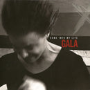 Gala : Come Into My Life (CD, Single)