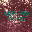 Zero 7 : Aurora / Mono (12", Ltd)