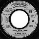Four Tops : Don't Walk Away (7", Single, Lar)